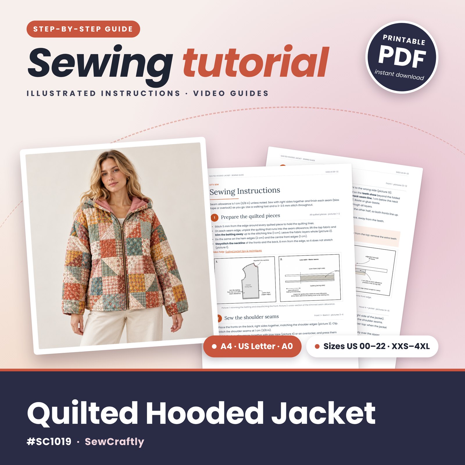 Quilted hooded jacket printable sewing tutorial PDF with illustrated step-by-step instructions, A4, US Letter and A0 pattern files